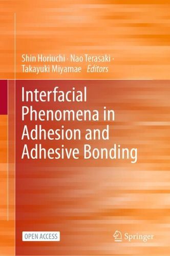 Cover image for Interfacial Phenomena in Adhesion and Adhesive Bonding