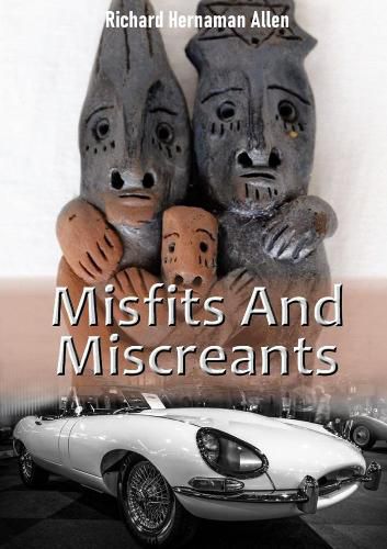 Misfits And Miscreants