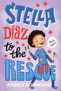 Cover image for Stella Diaz to the Rescue