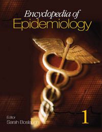 Cover image for Encyclopedia of Epidemiology