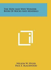 Cover image for The How and Why Wonder Book of Rocks and Minerals