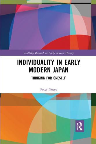 Cover image for Individuality in Early Modern Japan: Thinking for Oneself