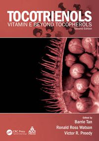 Cover image for Tocotrienols: Vitamin E Beyond Tocopherols, Second Edition