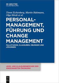 Cover image for Personalmanagement, Fuhrung und Change-Management