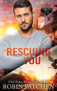 Cover image for Rescuing You