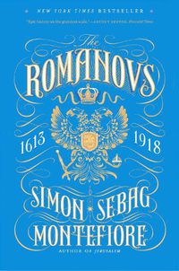 Cover image for The Romanovs: 1613-1918