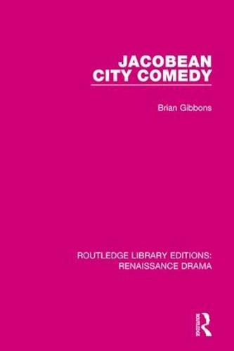 Cover image for Jacobean City Comedy