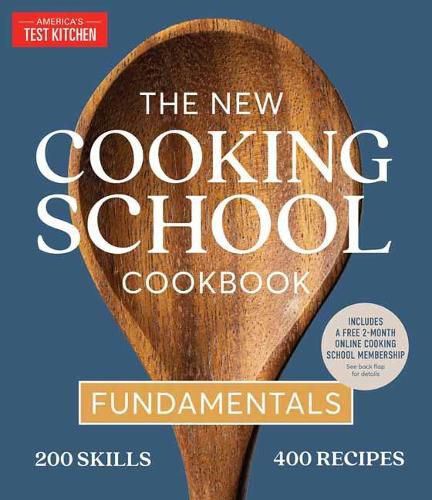 Cover image for The New Cooking School Cookbook: Fundamentals