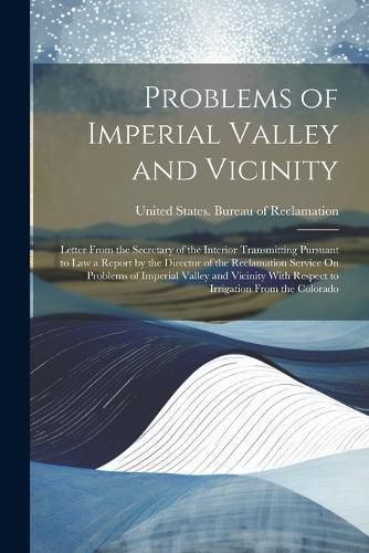 Cover image for Problems of Imperial Valley and Vicinity