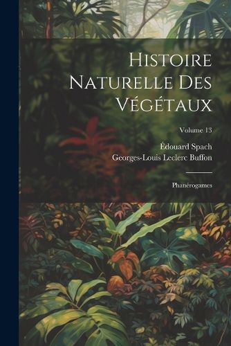 Cover image for Histoire Naturelle Des Vegetaux