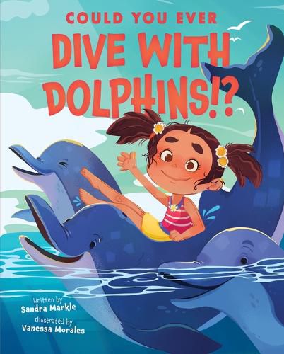 Cover image for Could You Ever Dive with Dolphins!?