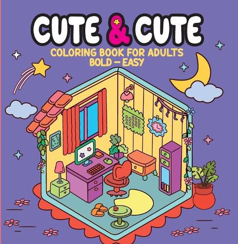 Cover image for Cute & Cute - Coloring Book for Adults