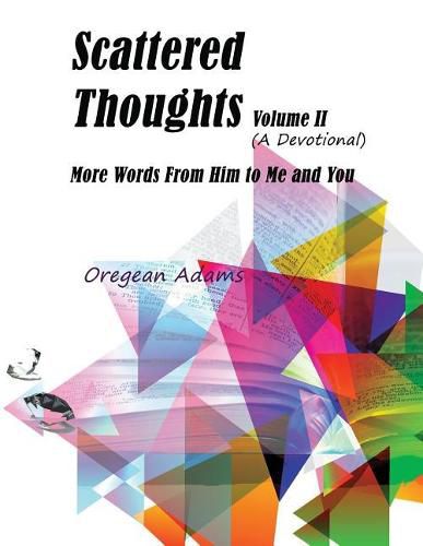 Scattered Thoughts: (volume II): The Devotional