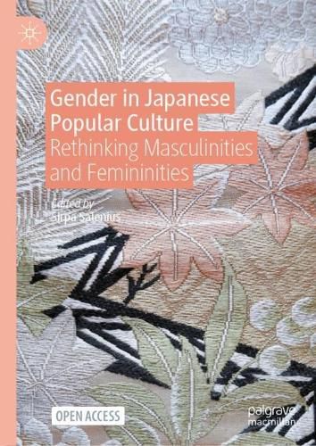 Cover image for Gender in Japanese Popular Culture: Rethinking Masculinities and Femininities