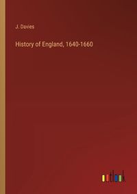 Cover image for History of England, 1640-1660