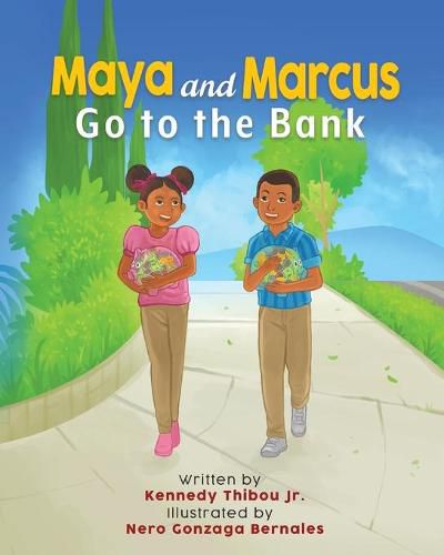 Cover image for Maya and Marcus Go to the Bank