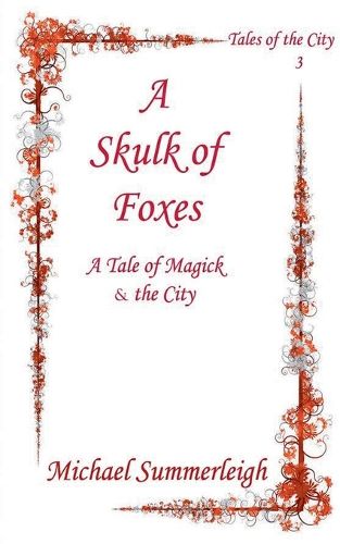 A Skulk of Foxes