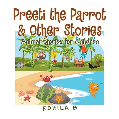 Cover image for Preeti the Parrot & Other Stories