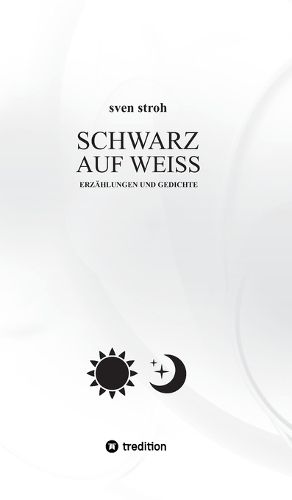 Cover image for Schwarz auf Weiss