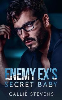 Cover image for Enemy Ex's Secret Baby