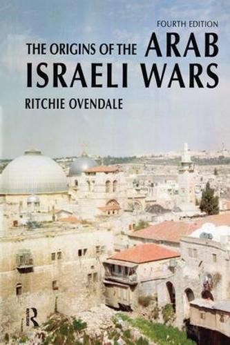 Cover image for The Origins of the Arab Israeli Wars