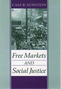 Cover image for Free Markets and Social Justice
