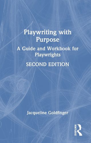 Cover image for Playwriting with Purpose