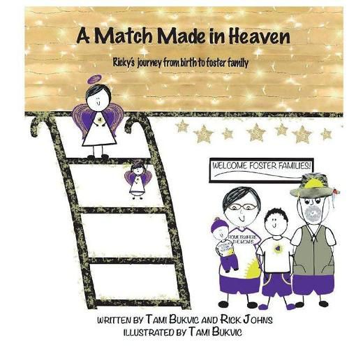 Cover image for A Match Made in Heaven: Ricky's Journey From Birth to Foster Family