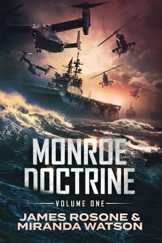 Monroe Doctrine: Volume I