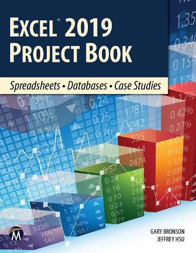 Cover image for Excel 2019 Project Book: Spreadsheets * Databases * Case Studies
