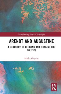 Cover image for Arendt and Augustine