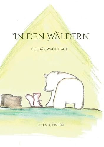 Cover image for In den Waldern: Der Bar wacht auf