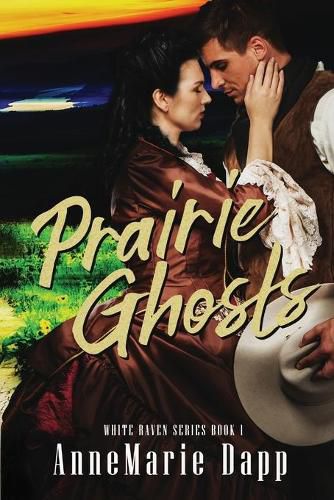 Cover image for Prairie Ghosts