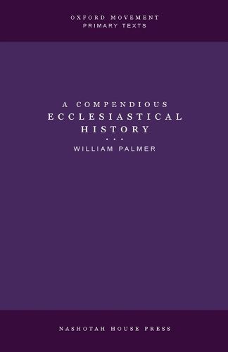 A Compendious Ecclesiastical History