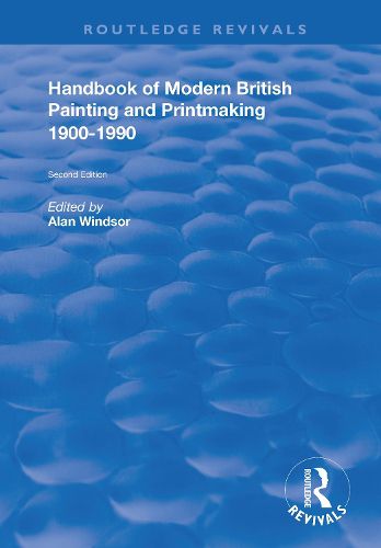 Cover image for Handbook of Modern British Painting and Printmaking 1900-90