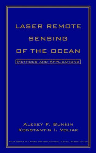 Cover image for Laser Remote Sensing of the Ocean: Methods and Applications