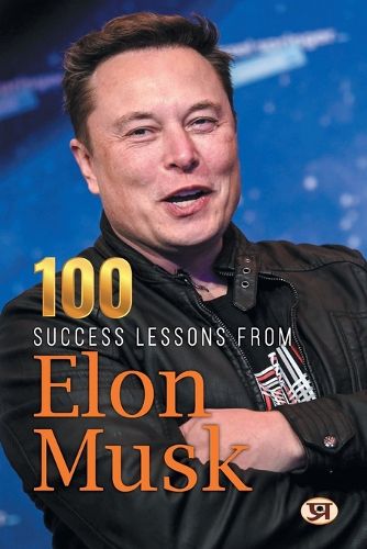 Cover image for 100 Success Lessons from Elon Musk