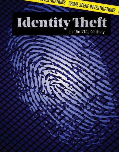 Cover image for Identity Theft in the 21st Century