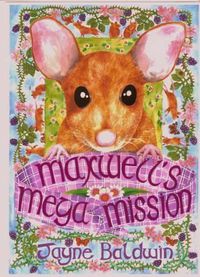 Cover image for Maxwell's Mega Mission