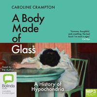 Cover image for A Body Made of Glass