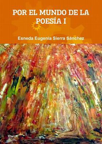 Cover image for Por El Mundo De La Poesia I