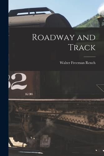 Cover image for Roadway and Track