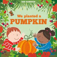Cover image for We Planted a Pumpkin
