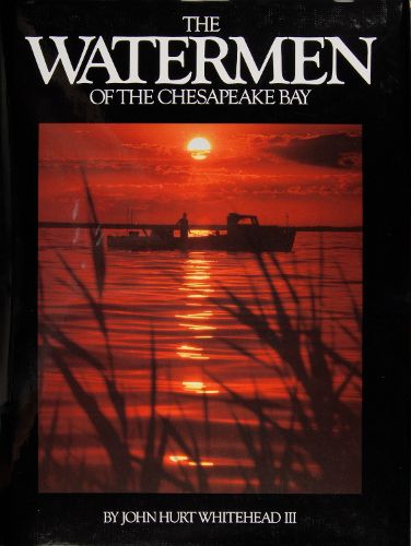 Cover image for Watermen of the Chesapeake Bay