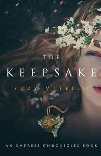 Cover image for The Keepsake: An Empress Chronicles Book