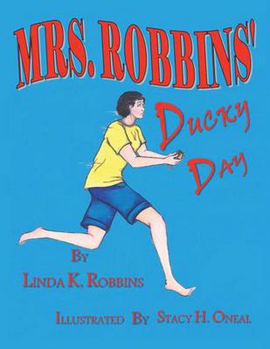 Cover image for Mrs. Robbins Ducky Day