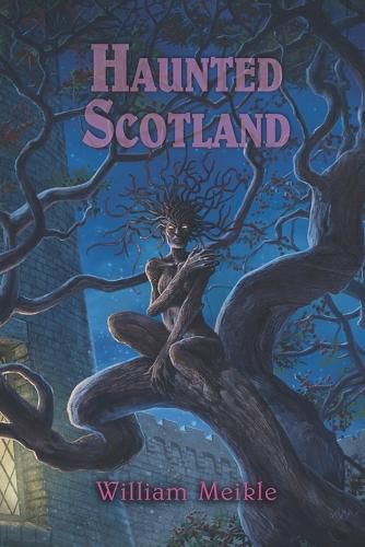 Cover image for Haunted Scotland