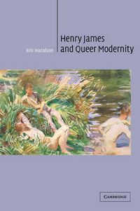 Cover image for Henry James and Queer Modernity