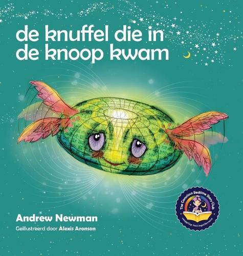 Cover image for De knuffel die in de knoop kwam: Leert kinderen hun hart te openen en los te komen van ingewikkelde gedachten.