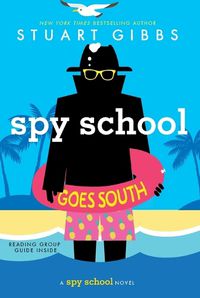 Cover image for Spy School Goes South